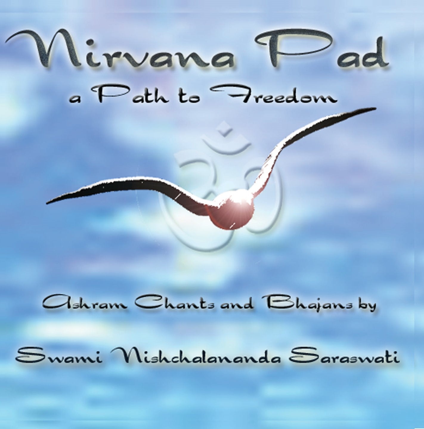 Nirvana Pad - A Path to Freedom