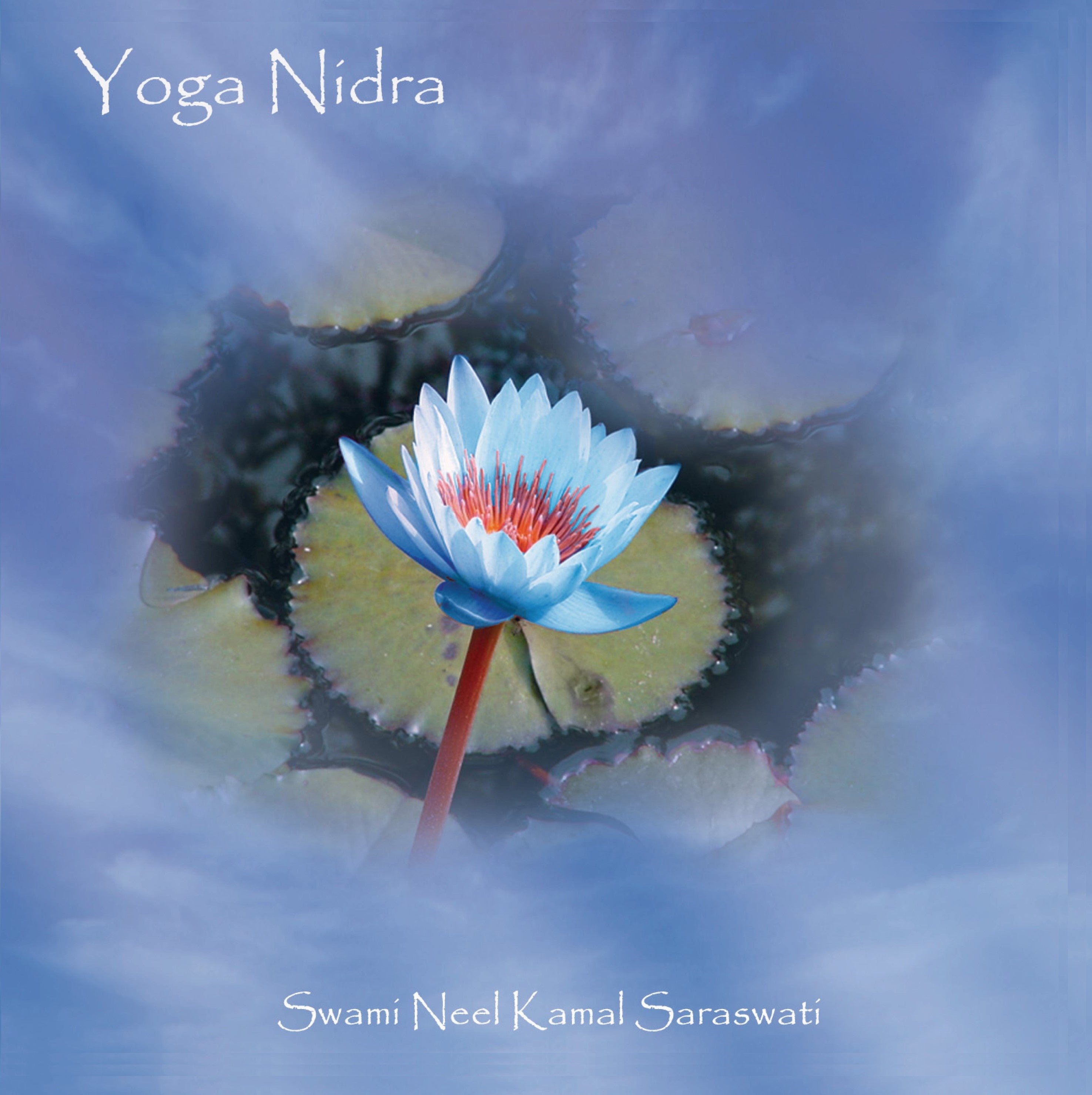 Yoga Nidra, by Swami Neel Kamal